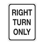 Right Turn Only Sign 18 x 24
